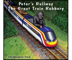 KNYGA Christopher Vine Peter's Railway the Great Train Robbery