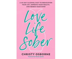 KNYGA Christy Osborne Love Life Sober