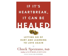KNYGA Chuck Spezzano If It's Heartbreak, It Can Be Healed