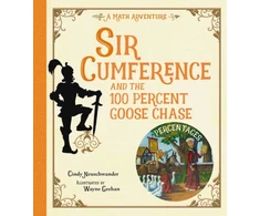 KNYGA Cindy Neuschwander Sir Cumference and the 100 PerCent Goose Chase