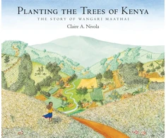KNYGA Claire A Nivola Planting the Trees of Kenya