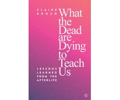 KNYGA Claire Board What the Dead Are Dying to Teach Us