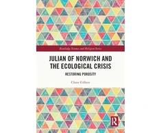 KNYGA Claire Gilbert Julian of Norwich and the Ecological Crisis
