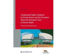 KNYGA Claire Loven Fundamental Rights Violations by Private Actors and the Procedure before the ECHR