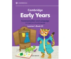 KNYGA Claire Medwell Cambridge Early Years Communication and Language for English as a Second Language Learner's Book 2C