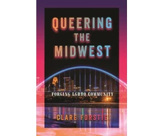KNYGA Clare Forstie Queering the Midwest