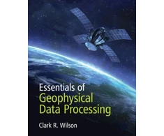 KNYGA Clark R Wilson Essentials of Geophysical Data Processing