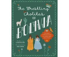 KNYGA Claudia Bellante Wrestling Cholitas of Bolivia