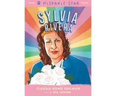 KNYGA Claudia Romo Edelman Hispanic Star: Sylvia Rivera