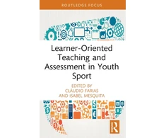 KNYGA Claudio Farias Learner-Oriented Teaching and Assessment in Youth Sport