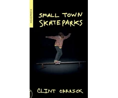 KNYGA Clint Carrick Small Town Skateparks