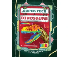 KNYGA Clive Gifford Super Tech: Dinosaurs