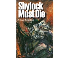 KNYGA Clive Sinclair Shylock Must Die