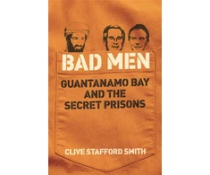KNYGA Clive Stafford Smith Bad Men