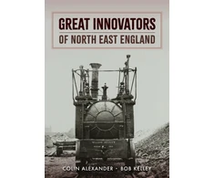 KNYGA Colin Alexander Great Innovators of North East England