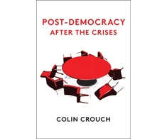 KNYGA Colin Crouch Post-Democracy After the Crises