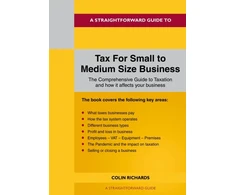 KNYGA Colin Richards Straightforward Guide to Tax for Small to Medium Size Business
