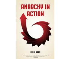 KNYGA Colin Ward Anarchy in Action