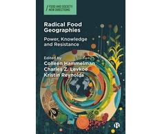 KNYGA Colleen Hammelman Radical Food Geographies