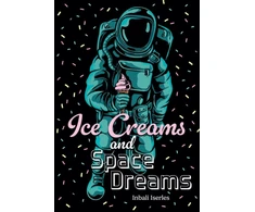 KNYGA Collins Big Collins Big Cat Ice Creams and Space Dreams