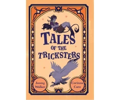 KNYGA Collins Big Collins Big Cat Tales of the Tricksters, Fluency 8