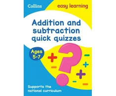 KNYGA Collins Easy Learning Addition &amp; Subtraction Quick Quizzes Ages 5-7