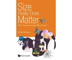 KNYGA Colm Durkan Size Really Does Matter: The Nanotechnology Revolution