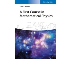 KNYGA Colm T Whelan First Course in Mathematical Physics