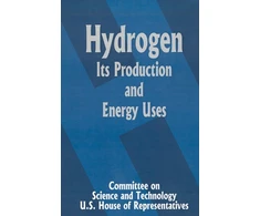 KNYGA Committee on Science and Technology U.S. House of Representatives Hydrogen Its Production and Energy Uses