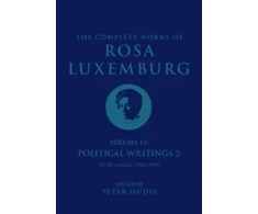 KNYGA Complete Works of Rosa Luxemburg Volume IV