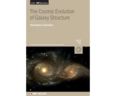 KNYGA Conselice Cosmic Evolution of Galaxy Structure