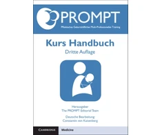 KNYGA Constantin Von Kaisenberg PROMPT PRaktisches Geburtshilfliches Multi-Professionelles Training, Kurs Handbuch