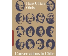 KNYGA Conversations in Chile: Hans Ulrich Obrist Interviews