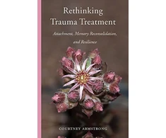 KNYGA Courtney Armstrong Rethinking Trauma Treatment