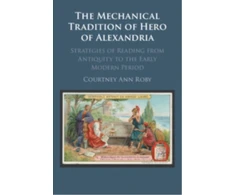 KNYGA Courtney Roby Mechanical Tradition of Hero of Alexandria
