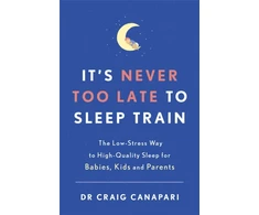 KNYGA Craig Canapari It's Never too Late to Sleep Train