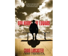 KNYGA Craig Lancaster 600 Hours of Edward