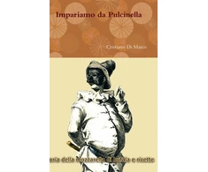 KNYGA Cristiano Di Marco Impariamo da Pulcinella
