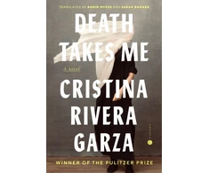 KNYGA Cristina Rivera Garza Death Takes Me