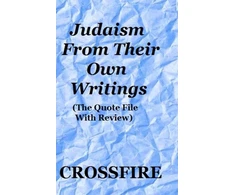 KNYGA Crossfire Judaism from Their Own Writings