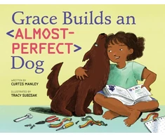 KNYGA Curtis Manley Grace Builds an Almost-Perfect Dog