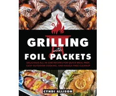 KNYGA Cyndi Allison Grilling with Foil Packets