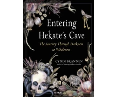 KNYGA Cyndi Brannen Entering Hekate's Cave