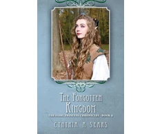 KNYGA Cynthia A Sears Forgotten Kingdom