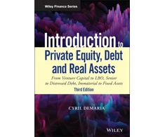 KNYGA Cyril Demaria Introduction to Private Equity, Debt and Real Assets
