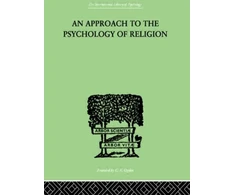 KNYGA Cyril J Flower Approach To The Psychology of Religion