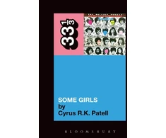 KNYGA Cyrus R. K. Patell Rolling Stones' Some Girls