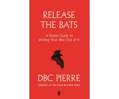 KNYGA D. B. C. Pierre Release the Bats