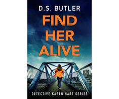 KNYGA D S Butler Find Her Alive