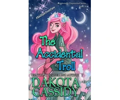 KNYGA Dakota Cassidy Accidental Troll